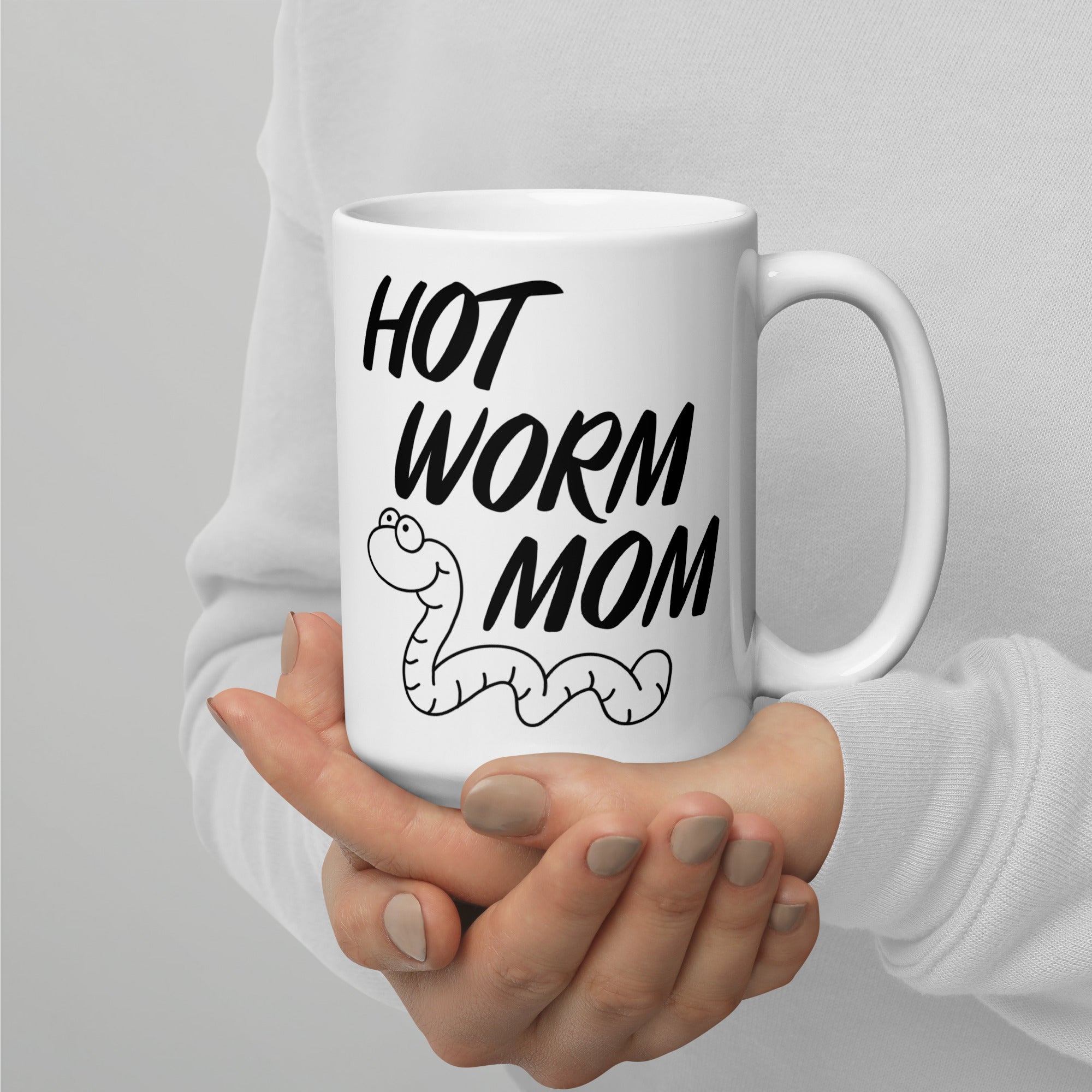 Hot Worm Mom Mug B&W – New Wing Studio