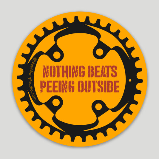 This circular sticker is perfect for a coffee cup, water bottle, computer, or car window as a bumper sticker.  It is yellow with red lettering and says “Nothing Beats Peeing Outside.  The image surrounding the text is a bicycle crank.  It is perfect for someone who enjoys mountain biking or road biking and understands that when you have to pee “Nothing Beats Peeing Outside.”  Ideal for those with a sassy, off-color, irreverent, coarse sense of humor. When nature calls…  newwingstudio.com