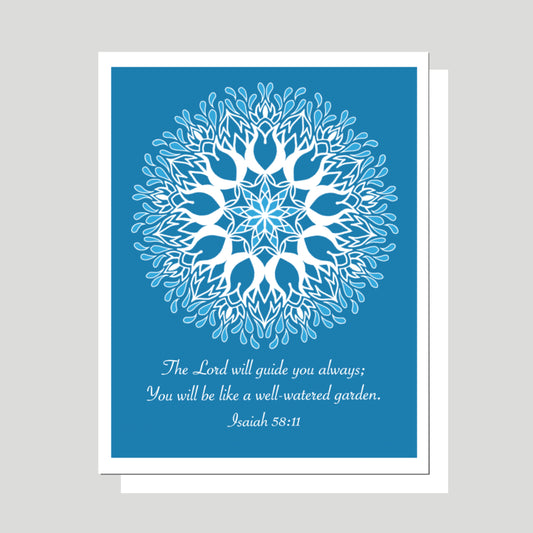 This is an image of the greeting card titled "Garden Mandala"  and is perfect for encouraging someone you care about who is going through a difficult season or situation. The Mandala Art on the card depicts a "Well Watered Garden," and features the Bible verse Isaiah 55:11, “The Lord will guide you always; You will be like a well-watered garden.”  The background is a gentle blue with a white mandala that fades to a lighter blue at the edges.  Original Artwork by Jennifer Knight, newwingstudio.com