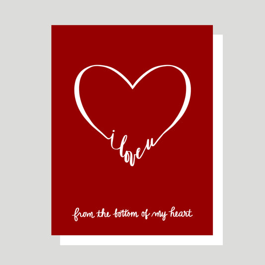 "I Love You From the Bottom of My Heart" is one of our best selling greeting cards and features an elegant hand-drawn heart with the text "I love u" forming the "V" of the bottom of the heart.  The image is featured on a vivid red background and the words "from the bottom of my heart" are printed in messy handwriting below.  All of our original artwork is created by Jennifer Knight.  Newwingstudio.com